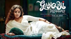 Gangubai Kathiawadi 2022