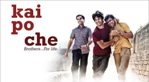 Kai Po Che Hindi Movie 2013
