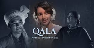 Qala 2022