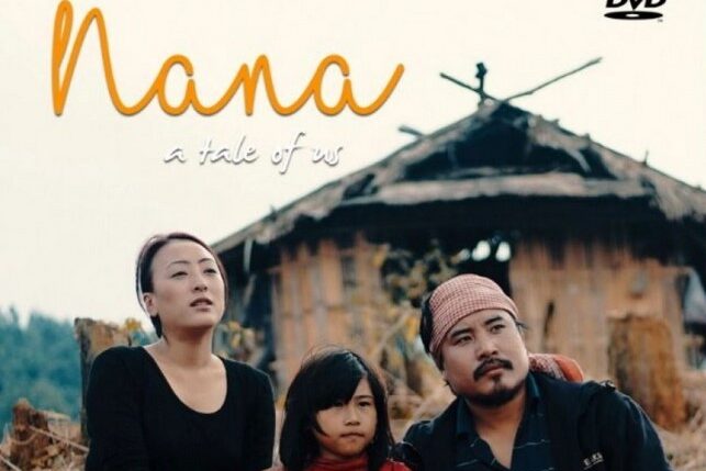 Nana A Tale of Us Nagamese Movie