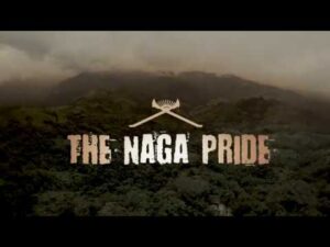 The Naga Pride a Nagamese movie