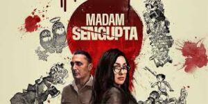 Madam Sengupta Bengali Movie 2025