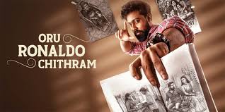 Oru Ronaldo Chithram box office 2025